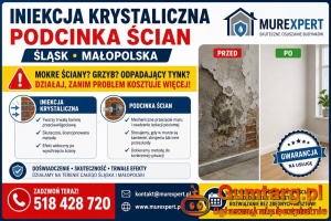 Iniekcja krystaliczna, podcinka ścian - Śląsk, Małopolska | MurExpert