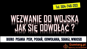 Odwołanie od wezwania z wojska, tel. 504-746-203,  pismo, wzór, cena,