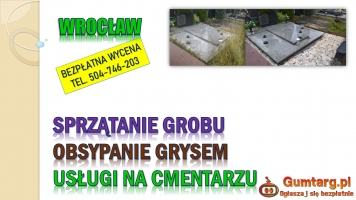 Ile kosztuje opieka nad grobem, tel. 504-746-203, Cmentarz  Wrocław