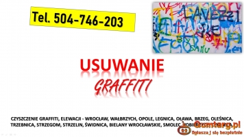 Usuwanie graffiti, cennik, tel. 504-746-203, mycie elewacji, Wrocław