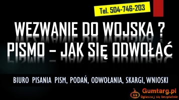 Wezwanie do wojska na ćwiczenia, tel. 504-746-203 Biuro pisania pism