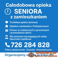 Całodobowa opieka SENIORA z zamieszkaniem - cała Polska
