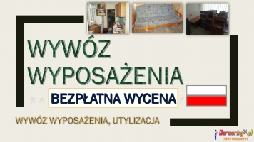 Opróżnianie mieszkań, cennik, tel. 504-746-203, Wrocław. Wywóz rzeczy