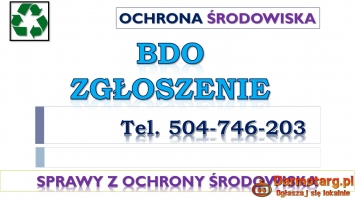 BDO dla warsztatu , zakładu, serwisu, tel. 504-746-203.  Wpis do bazy