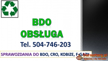 Wystawienie zlecenia, karty w BDO,  tel. 504-746-203. Obsługa systemu