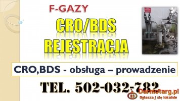 Szkolenie Centralny Rejestr Operatorów CRO, BDS, F-gazy, terminy,
