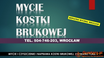 Usuwanie plam z kostki brukowej, cennik tel. 504-746-203, Wrocław,