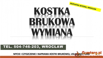 Naprawa kostki brukowej, tel.  504-746-203, cennik, poprawienie