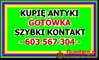 KUPIĘ ANTYKI, STAROCIE, KOLEKCJE ANTYKÓW - Skup Antyków i Staroci !