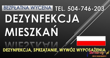 Sprzątanie po zmarłych, zgonie, tel. 504-746-203. Dezynfekcja, cena