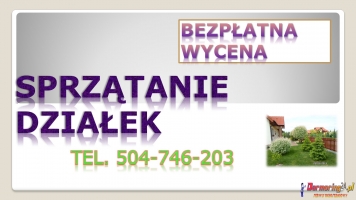 Sprzątanie ogródków działkowych, cena tel. 504-746-203. Wrocław.