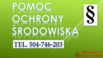 Kancelaria ochrony środowiska.tel. 504-746-203. Cennik usług, pomoc
