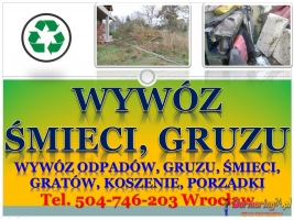 Wywóz gruzu, wyniesienie gruzu, cena, tel 504-746-203, zniesienie,