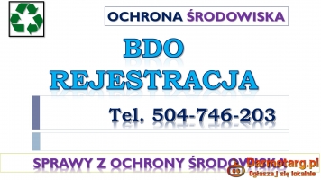 BDO dla warsztatu , zakładu, serwisu, tel. 504-746-203.  Wpis do bazy