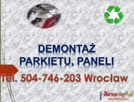 Demontaż podłogi, skucie  kafli, skuwanie cena tel 504-746-203,cennik