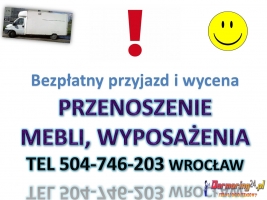 Wnoszenie, znoszenie, tel 504-746-203, wniesienie, zniesienie, cena ,