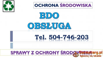 BDO dla warsztatu , zakładu, serwisu, tel. 504-746-203.  Wpis do bazy