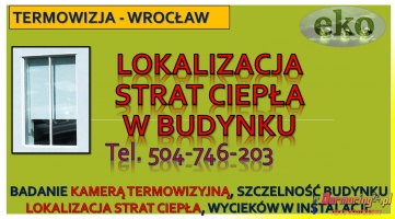 Lokalizacja wycieku wody, Wrocław, tel. 504-746-203, pękniętej rury