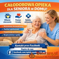 Oferujemy całodobową opiekę domową nad seniorami