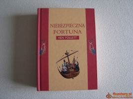 Niebezpieczna fortuna – Ken Follett - twarda oprawa