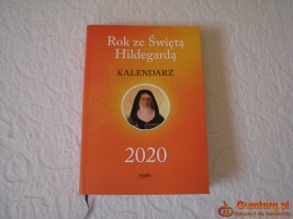 Kalendarz książkowy Rok ze Świętą Hildegardą 2020