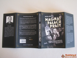 Magnat z pałacu prasy Opowieść o Marianie Dąbrowskim, Piotr Legutko