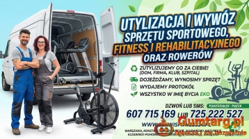 Utylizacja i wywóz sprzętu sportowego, fitness, rehabilitacyjnego oraz